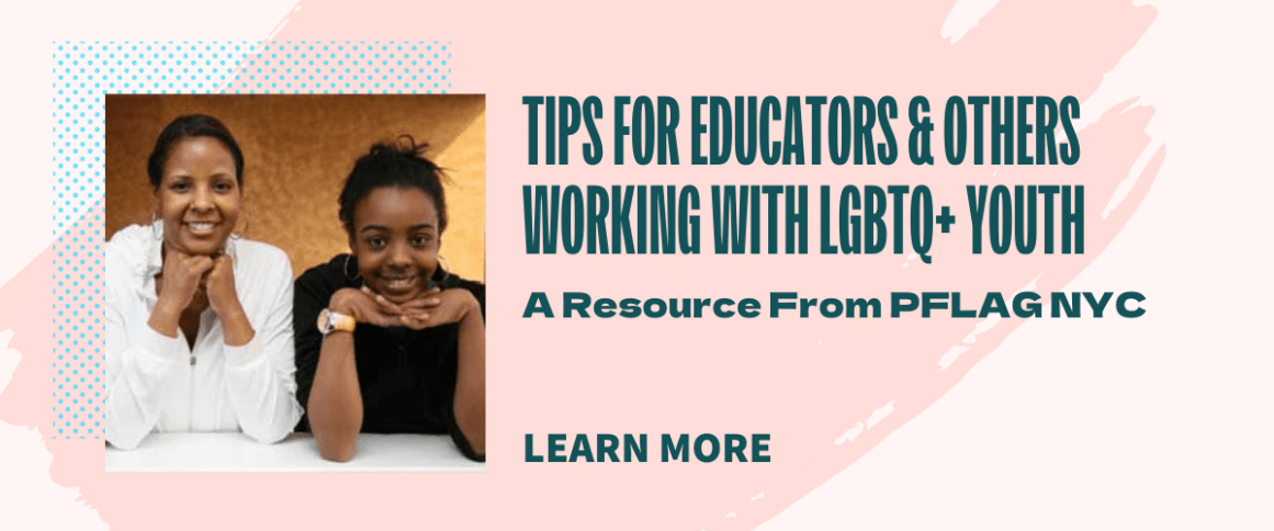 text reads: tips for educators and others working with LGBTQ youth